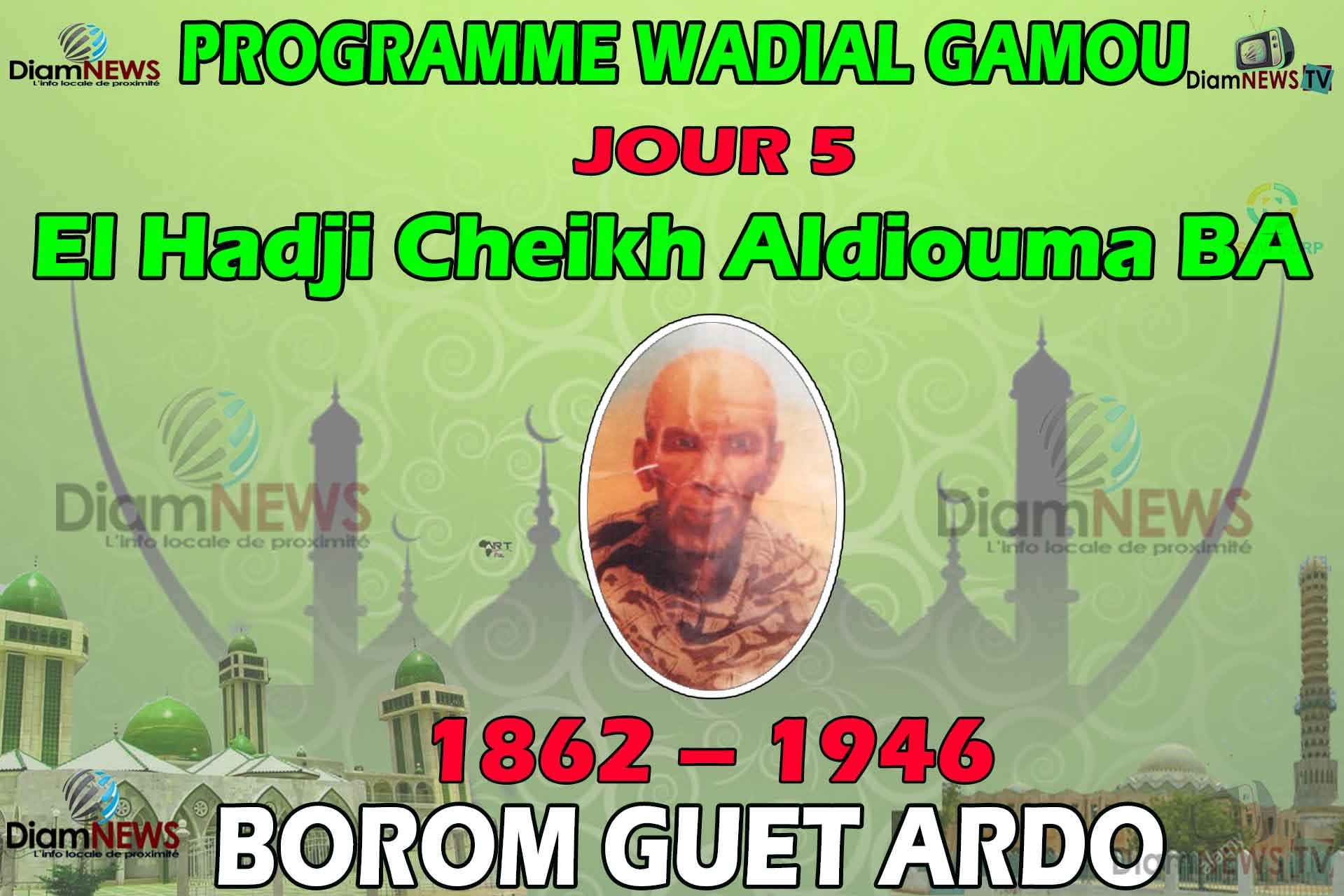 Wadial Gamou Ep 05 : El Hadji Cheikh Aldiouma BA