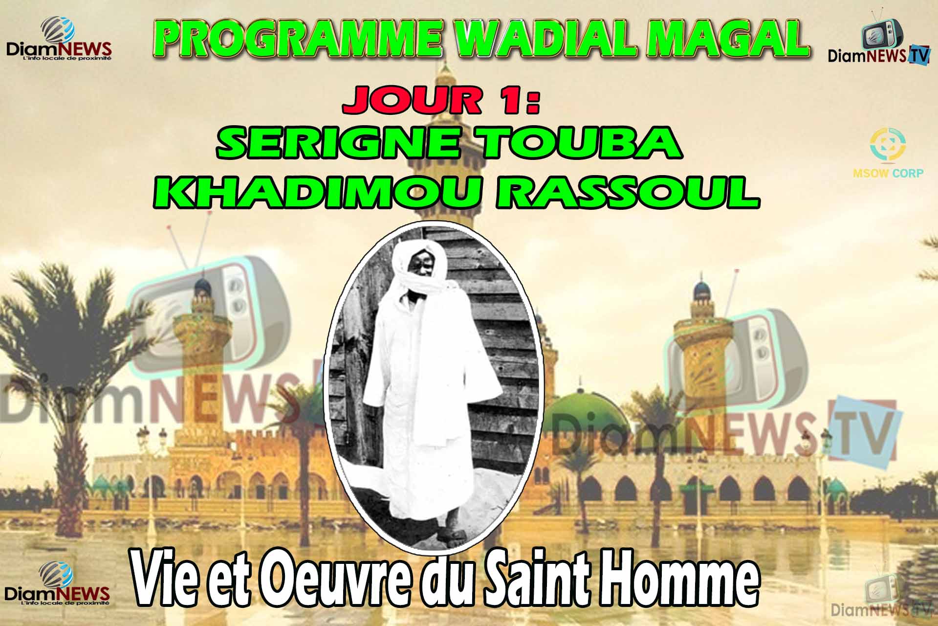 Wadial Magal 2019 EP-01 : Spécial Serigne Touba Khadimou Rassal